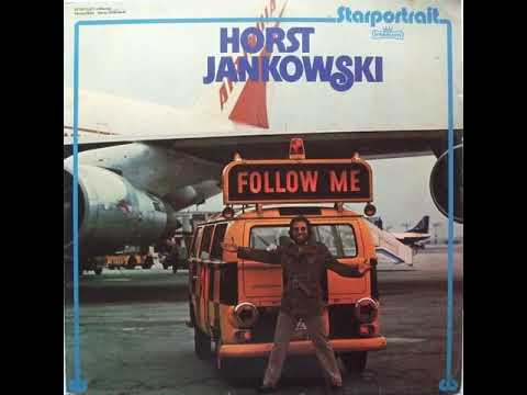 7  Horst Jankowski - Die Zigeuner Kommen - Starportrait, Follow Me, 1974