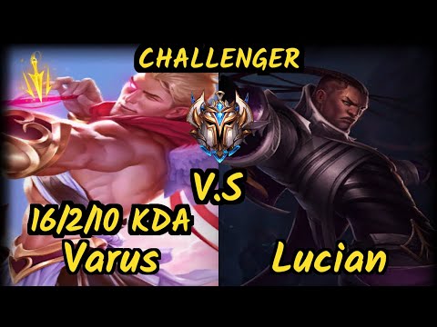 G2H XDSMILEY (VARUS) vs LUCIAN - 16/2/10 KDA BOTTOM ADC CHALLENGER GAMEPLAY - EUW