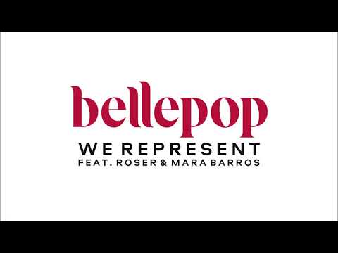 Bellepop - We represent * Nuevo single ya a la venta