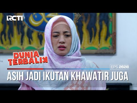 Asih Mendengar Kabar Dari Popon Jadi Ketakutan  - DUNIA TERBALIK