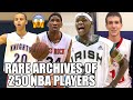 250 NBA PLAYERS HIGH SCHOOL HIGHLIGHTS