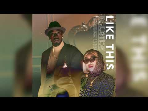 B. Justice - Like This Feat. Destinee Lynn (Audio Video)