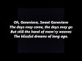 O GENEVIEVE SWEET GENEVIEVE Lyrics words text trending sing along song not Camelot