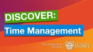 Discover: Time Management (with the Learning Centre)