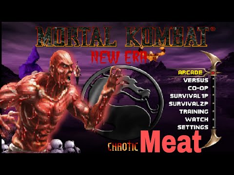Mortal Kombat Chaotic New Era Meat Playthrough