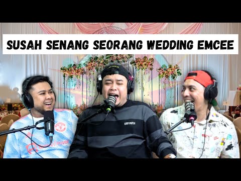 BORA MIC CHECK EP 11: Susah senang seorang wedding emcee