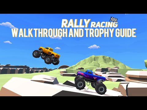 Rally Racing - Walkthrough | Trophy Guide | Achievement Guide