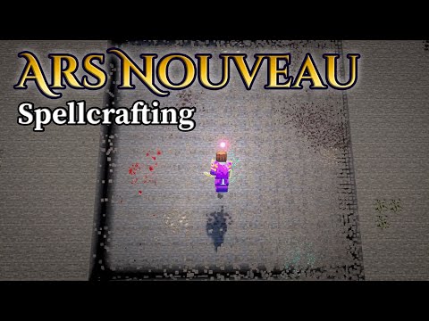 Spellcrafting 101: Building Your First Ars Nouveau Spells
