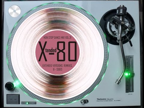 X-TENDED 80 - NON STOP DANCE MIX VOL. 21 (℗2014)
