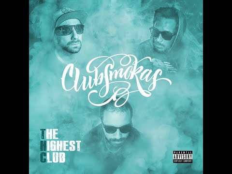 ClubSmokas - The Highest Club - Jesse Pinkman (Feat. Maks Bunny)