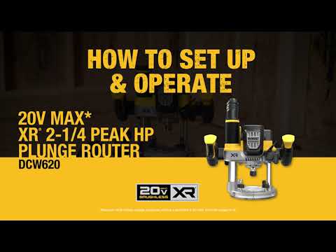 How to Set-up and Use the DEWALT 20V MAX* XR® Brushless Cordless 2-1/4 Peak HP Plunge Router DCW620