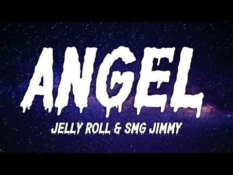 Jelly Roll & SMG Jimmy - "Angel" - (Song)