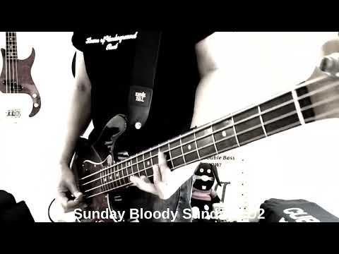 Sunday Bloody Sunday / U2 / Bass Cover #92