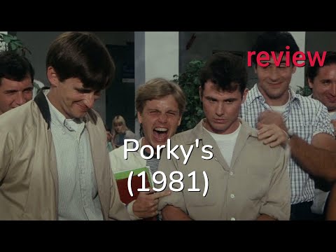 Review: Porky's (1981) - Dan Monahan, Wyatt Knight, Mark Herrier