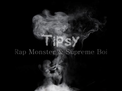 Tipsy - Rap Monster & Supreme Boi