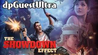 DPGueStUltra Retro:  The Showdown Effect