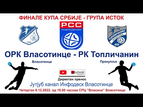 Direktno: ►►► ORK Vlasotince - RK Toplicanin