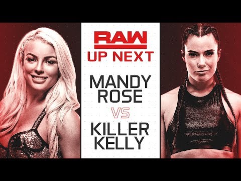 WWE 2K19 Universe Mode  - RAW - Mandy Rose v Killer Kelly - Sonya Deville watches ringside