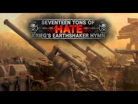 Seventeen Tons of Hate - Krieg’s Earthshaker Hymn | Warhammer 40k Inspired Music
