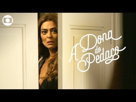 A Dona do Pedaço: capítulo 79, segunda, 19 de agosto, na Globo
