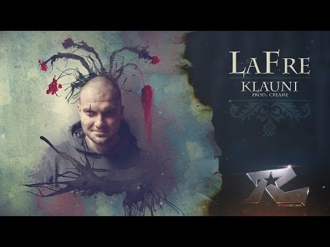 LaFre - Klauni (prod. Creame)