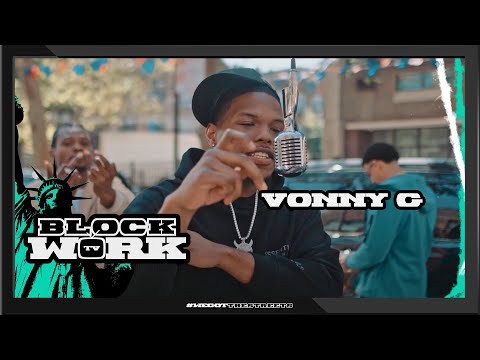 VONNY G - Talkin That Shit (Blockworktv Performance)