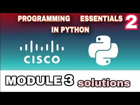 Programming Essentials 2 Python Module 3 Answers L Cisco L Python Cisco L Cisco Python Module3
