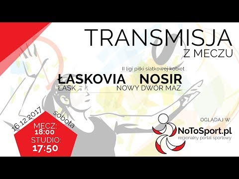 Transmisja na żywo:  Łaskovia Łask - NOSiR Nowy Dwór Mazowiecki