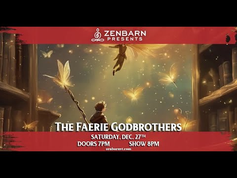 🎧 THE FAERIE ALL-STARS  * 12-27-25 * Zenbarn *