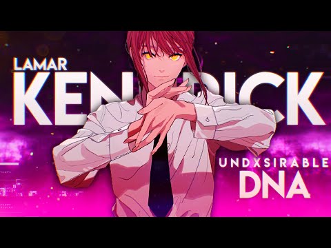 Kendrick Lamar - DNA (4K) Mix Animes