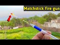 Match Stick Fire Gun Amazing Matches Rocket Matchstick Rocket Fire Gun Diy Mini Rocket