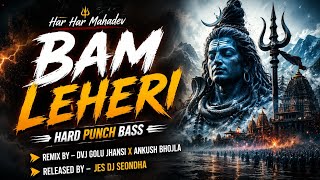 Download lagu BAM LEHERI•HARD PUNCH BASS•DVJ GOLU JHANSI X ANKUSH BHOJLA X JES DJ SEONDHA• mp3