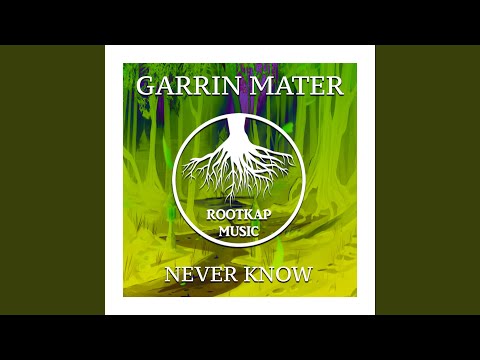 Never Know (Original mix)