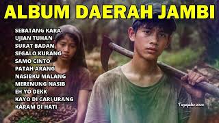 Download lagu LAGU JAMBI TERPOPULER FUL ALBUM ENAK DI DI DENGAR DALAM PERJALANAN SANTAI mp3