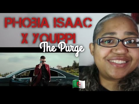 421 Reacts Music | PHOBIA ISAAC x YOUPPI | The Purge *ALGERIAN RAP REACTION*