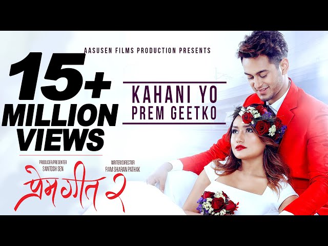Thumnail of "Kahani Yo Prem Geetko" - Song from Movie Prem Geet 2