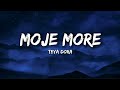 Teya Dora Džanum English Lyrics Tiktok Version Moje More My Sea