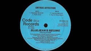 Bluejeans Regime   Untrue Affection Dark Club Maharajah Mix