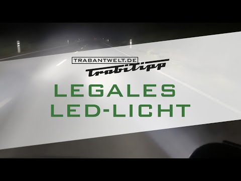 trabantwelt.de #Trabitipp Episode 51 – Legal LED lights in Trabants