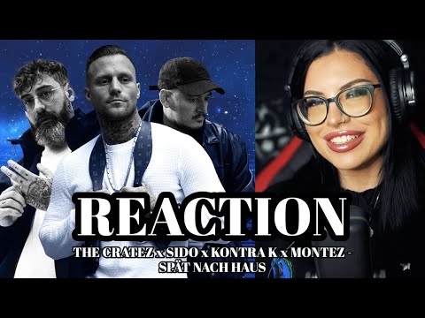 THIS COMBO 🔥 The Cratez x Sido x Kontra K x Montez - SPÄT NACH HAUS // REACTION