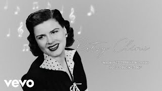 Patsy Cline - When I Get Thru With You (You&#39;ll Love Me Too) (Audio) ft. The Jordanaires