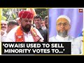 Telangana Elections: Watch Political Reactions After T Raja Accuses AIMIM's Owaisi Of Selling Votes