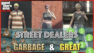 Street Dealers Deep Dive Money Guide | GARBAGE & GREAT at the Same Time