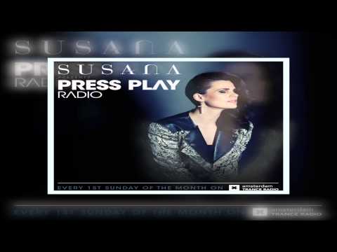 Susana pres. Press Play Radio 04 *Radio Support*