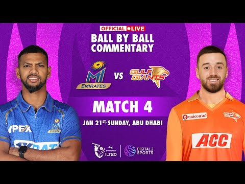 🔴 LIVE Match -4:  MI Emirates vs Gulf Giants OFFICIAL Ball-by-Ball Commentary | #ILT20