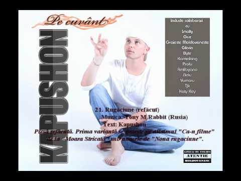 21. Kapushon - Rugaciune(refacut).