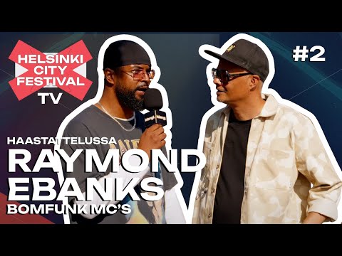 Legendan paluu: Raymond Ebanks | #2 Helsinki City Festival TV