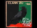 Clann Zú - Hope This Day 