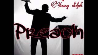 Young dolph ft Bootyboot-preach remix