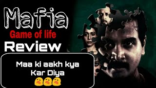 MAFIA Review || Zee5 original series | Mafia web series review || Zee5 mafia game of life trailer||